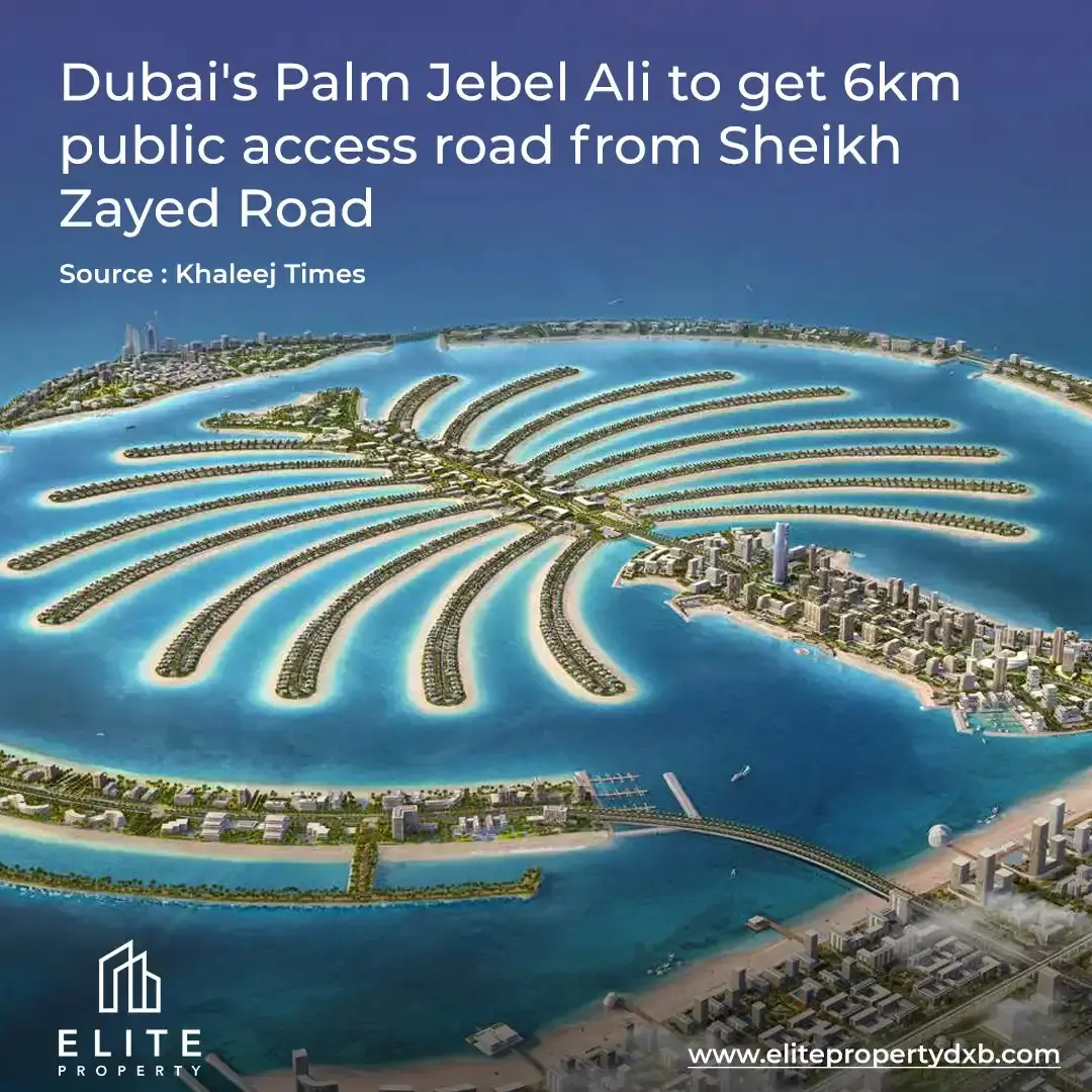 Dubai's Palm Jebel Ali to get 6km public access road from Sheikh Zayed Road